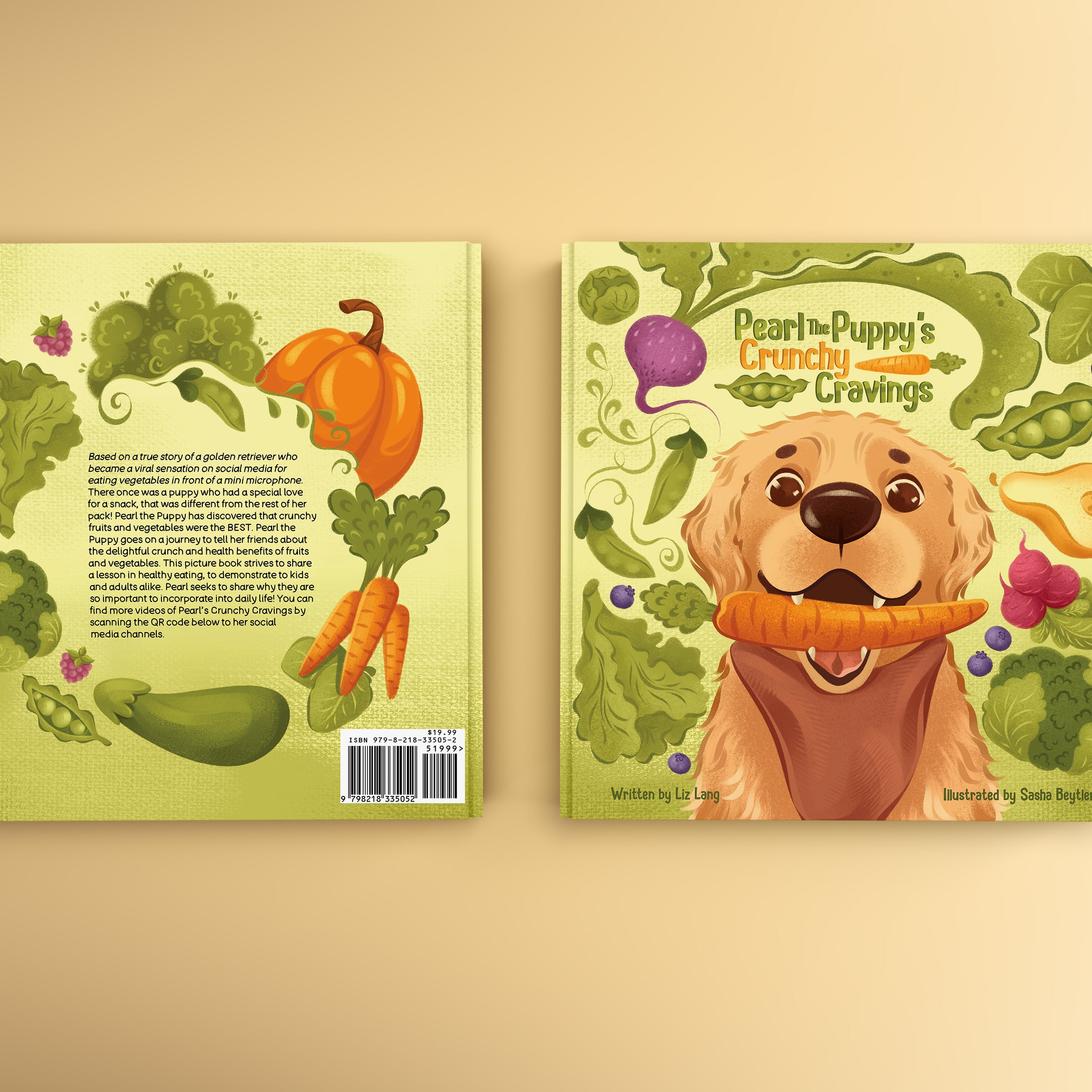 Pearl The Puppy's Crunchy Cravings by Liz Lang